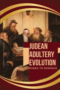 bokomslag Judean Adultery Evolution