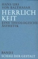 bokomslag Herrlichkeit. Eine theologische Ästhetik 1