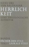 bokomslag Herrlichkeit. Eine theologische Ästhetik / Fächer der Stile