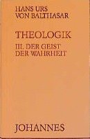 bokomslag Theologik 3 / Der Geist der Wahrheit