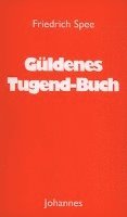 bokomslag Güldenes Tugend-Buch