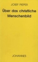 Über das christliche Menschenbild