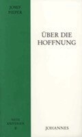 Josef Pieper - Über die Hoffnung, Häftad