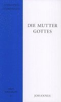 Die Gottesmutter 1