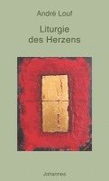 André Louf - Liturgie des Herzens, Häftad