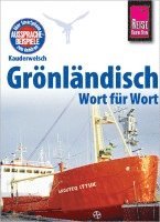 Richard H. Kölbl - Reise Know-How Sprachführer Grönländisch - Wort für Wort, Häftad
