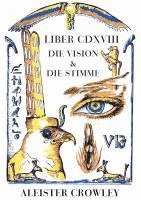 Aleister Crowley - Die Vision und die Stimme, Häftad