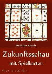 Zukunftsschau mit Spielkarten