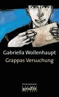 Gabriella Wollenhaupt - Grappas Versuchung, Häftad