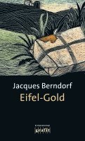Jacques Berndorf - Eifel-Gold, Häftad