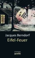 Jacques Berndorf - Eifel-Feuer, Häftad