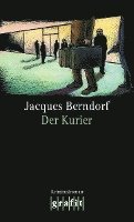 Jacques Berndorf - Der Kurier, Häftad