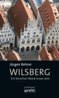 Jürgen Kehrer - Wilsberg - Ein bisschen Mord muss sein, Häftad