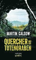 Quercher und der Totengraben 1