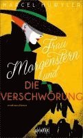 Marcel Huwyler - Frau Morgenstern und die Verschwörung, Häftad
