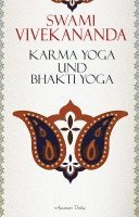 Karma-Yoga und Bhakti-Yoga 1