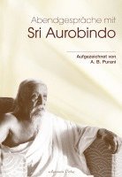 bokomslag Abendgespräche mit Sri Aurobindo