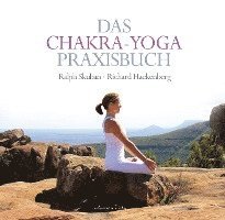 Das Chakra-Yoga Praxisbuch 1