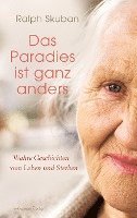 bokomslag Das Paradies ist ganz anders