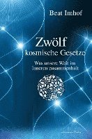 Zwölf kosmische Gesetze 1