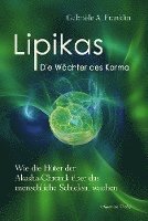 bokomslag Lipikas - Die Wächter des Karma