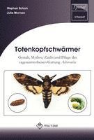 Stephan Schorn, Julia Morisse - Totenkopfschwärmer, Häftad