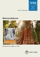 Hans F. Kammeyer - Mammutbäume, Häftad