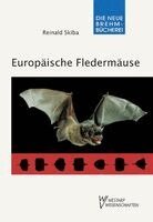 Reinald Skiba - Europäische Fledermäuse, Häftad