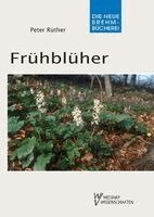 Peter Rüther - Frühblüher, Häftad