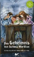 Das Geheimnis von Schloss Morillion 1