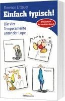 Florence Littauer - Einfach typisch!, Häftad