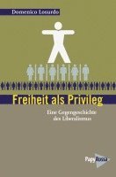 bokomslag Freiheit als Privileg