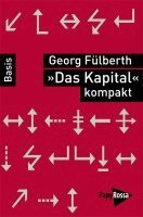 Georg Fülberth - »Das Kapital kompakt«, Häftad