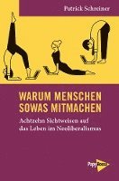 Patrick Schreiner - Warum Menschen sowas mitmachen, Häftad