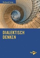 Richard Sorg - Dialektisch denken, Häftad. Tillgänglighet: Lägg i varukorg