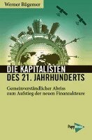 Werner Rügemer - Die Kapitalisten des 21. Jahrhunderts, Häftad