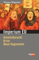 Werner Rügemer - Imperium EU, Häftad