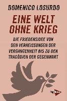 Domenico Losurdo - Eine Welt ohne Krieg, Häftad