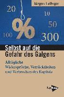 bokomslag Selbst auf die Gefahr des Galgens