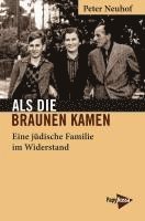 bokomslag Als die Braunen kamen
