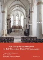 bokomslag Die evangelische Stadtkirche in Bad Wildungen: Bildort / Erinnerungsort