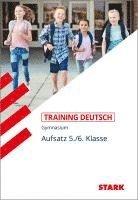 Thorsten Zimmer - Training Grundwissen Deutsch. Aufsatz 5./6. Klasse. G8, Häftad