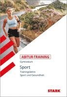 bokomslag Abitur-Training Sport. Trainingslehre. Leistungskurs