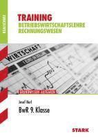 Training Realschule - Betriebswirtschaftslehre/Rechnungswesen 9. Klasse 1