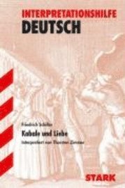 Kabale und Liebe. Interpretationshilfe Deutsch 1