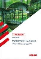 bokomslag Training Realschule - Mathematik 10. Klasse Wahlpflichtfächergruppe II/III