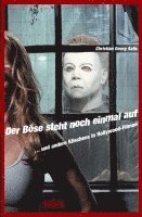 bokomslag Der Böse steht noch einmal auf... Und andere Klischees aus Hollywood-Filmen