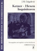 bokomslag Ketzer, Hexen, Inquisitoren