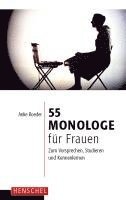 Anke Roeder - 55 Monologe für Frauen, Häftad