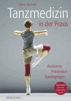 Liane Simmel - Tanzmedizin in der Praxis, Inbunden